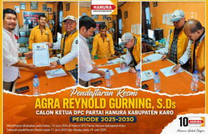 Agra Reynold Gurning Jadi Pendaftar Tunggal Ketua Hanura Karo Periode 2025–2030